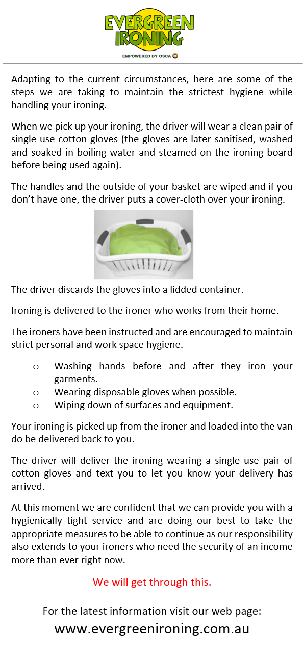 Evergreen Ironing pick up and delivery procedures